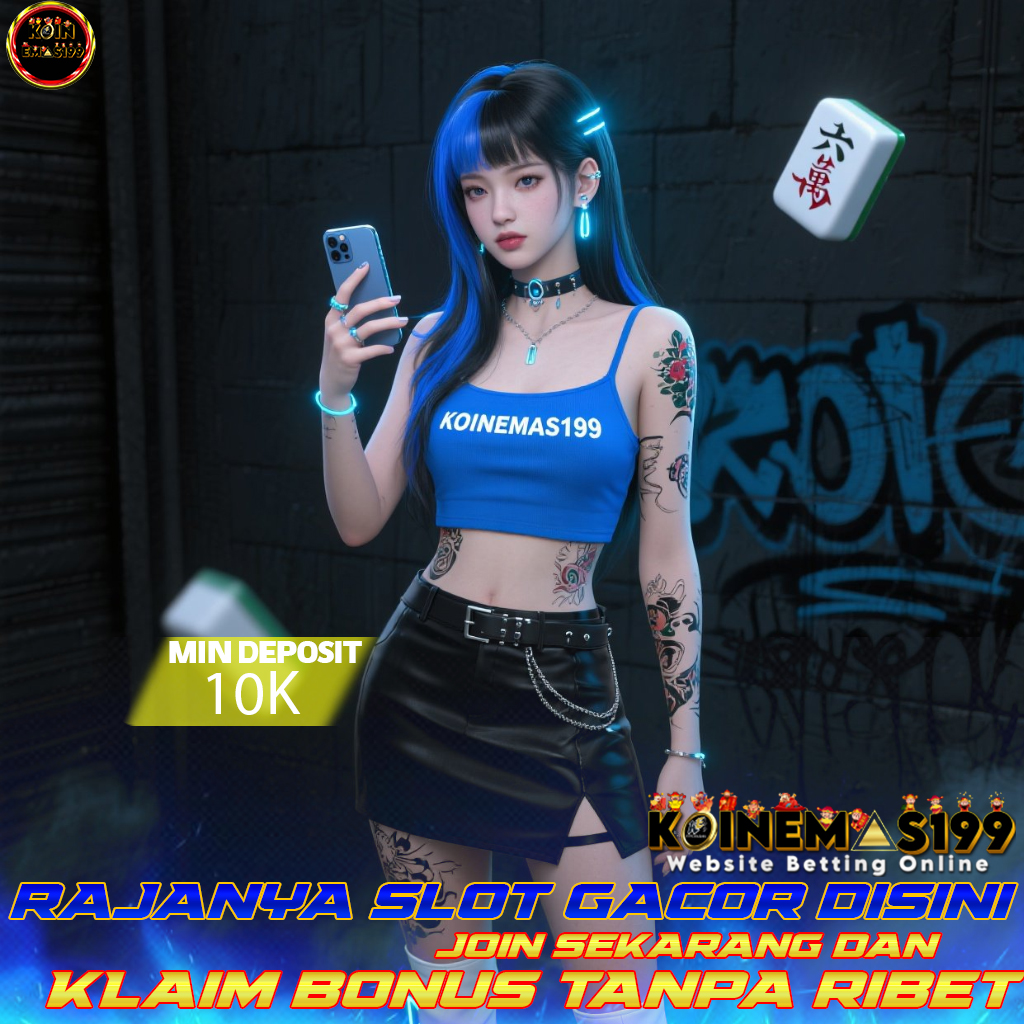 KOINEMAS199 Situs Slot Online Terpercaya, Klaim Bonus Mudah