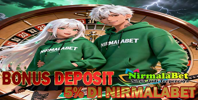 NirmalaBet189 Slot 2026 Bonus Besar Member Baru